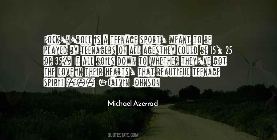 Michael Azerrad Quotes #1056666