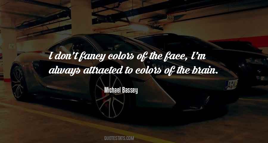 Michael Bassey Quotes #18353