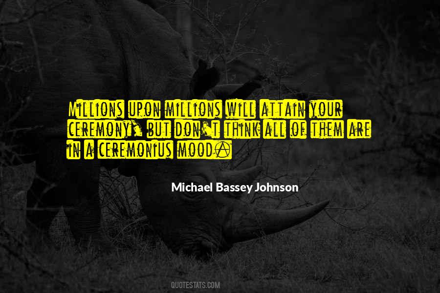 Michael Bassey Quotes #315962