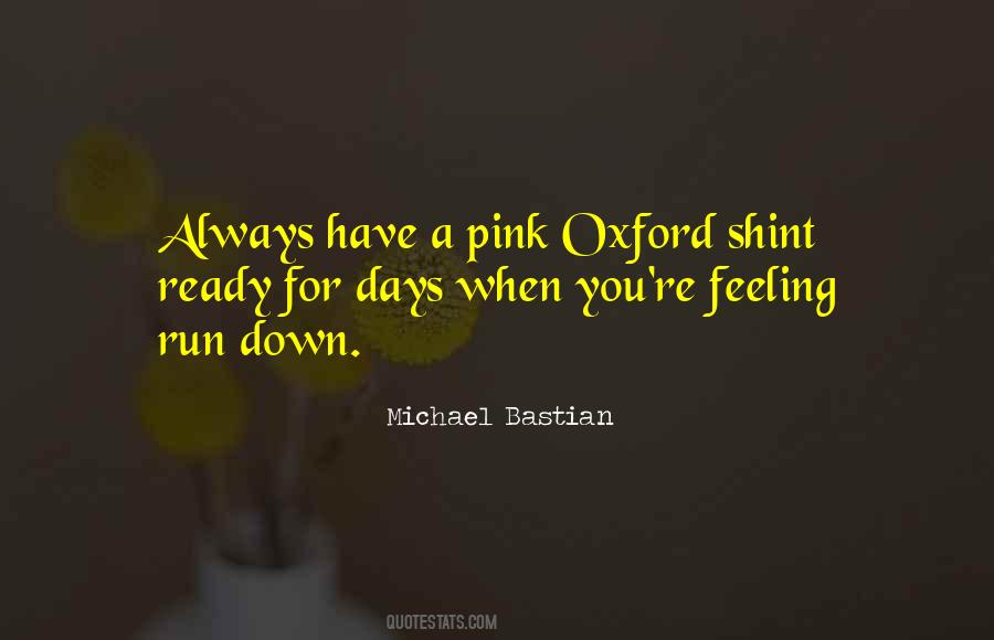 Michael Bastian Quotes #1710905