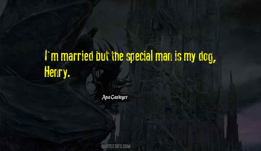 Quotes About Special Man #103369