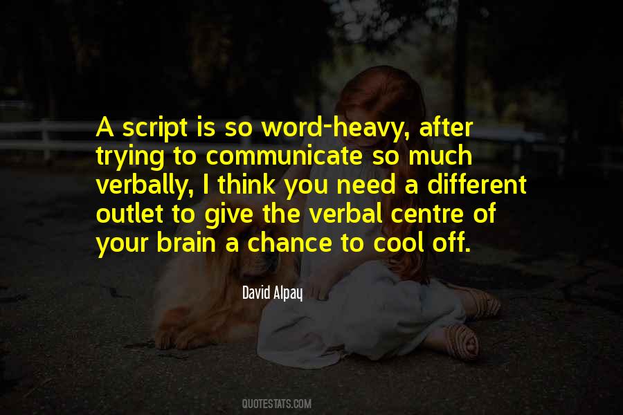 Quotes About Verbal #965162