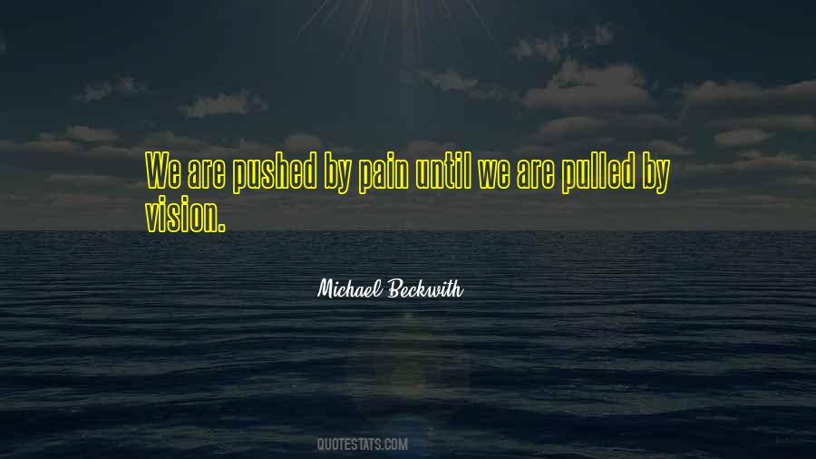 Michael Beckwith Quotes #1025136