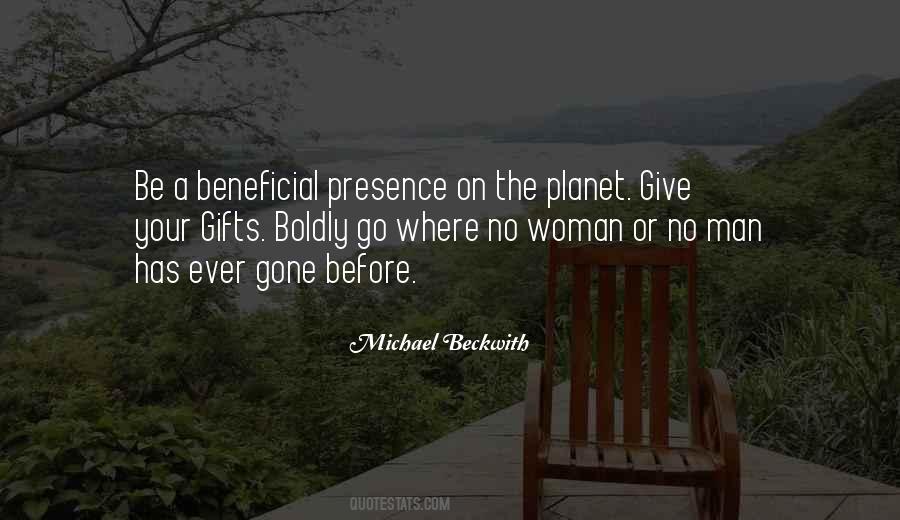 Michael Beckwith Quotes #957405