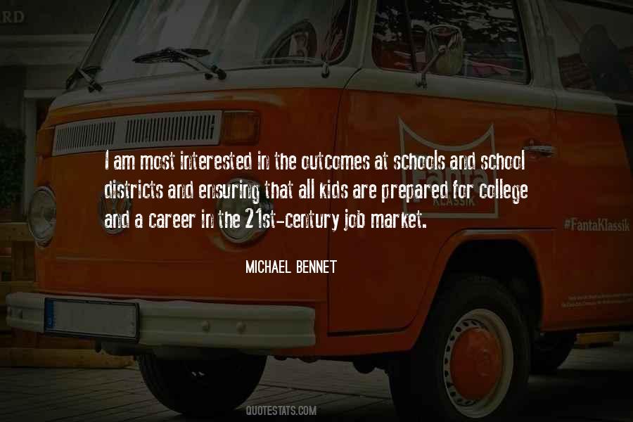Michael Bennet Quotes #105860