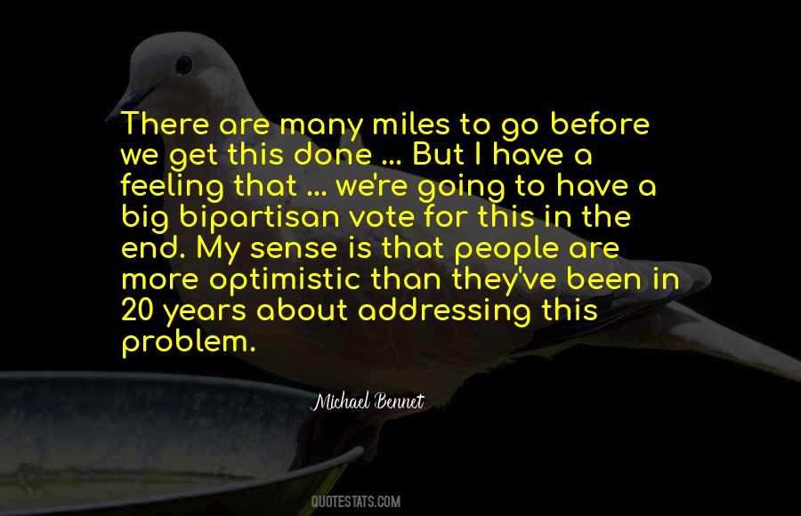 Michael Bennet Quotes #204429