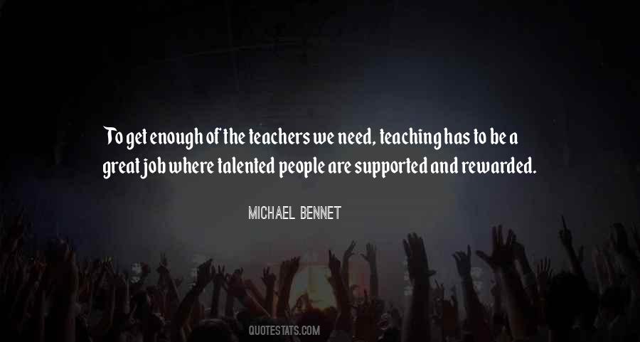 Michael Bennet Quotes #921922