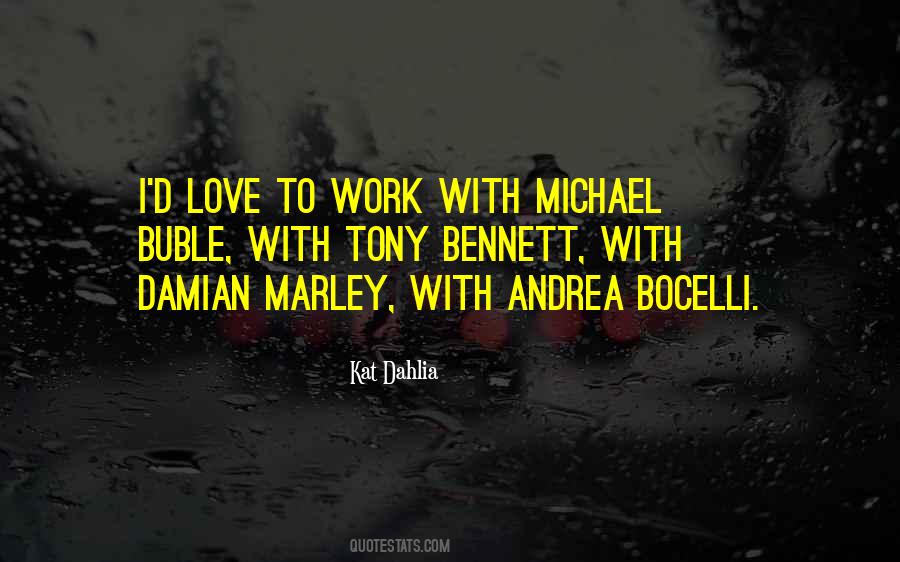Michael Bennett Quotes #688320