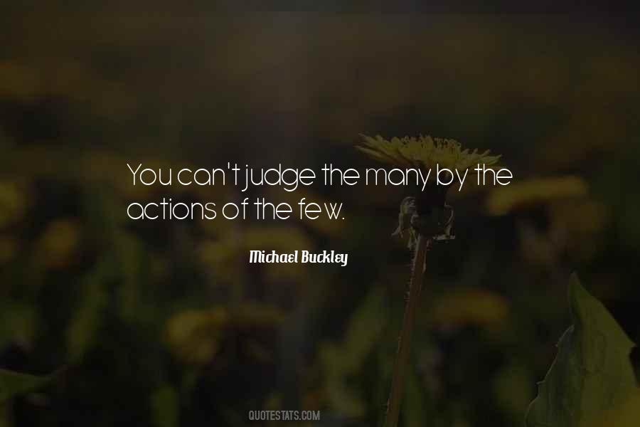 Michael Buckley Quotes #1262711