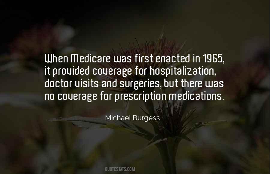 Michael Burgess Quotes #1158061