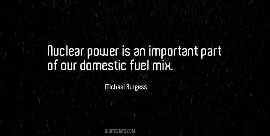 Michael Burgess Quotes #1327757