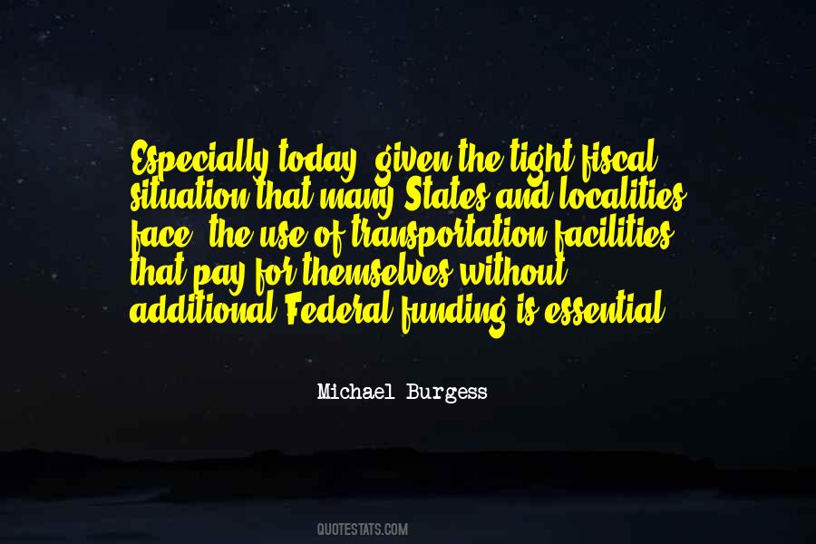 Michael Burgess Quotes #1630170