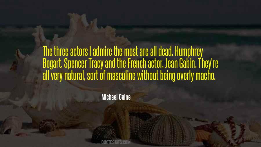 Michael Caine Quotes #167211