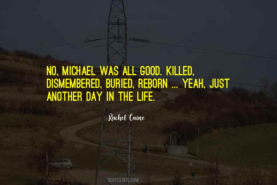 Michael Caine Quotes #176187