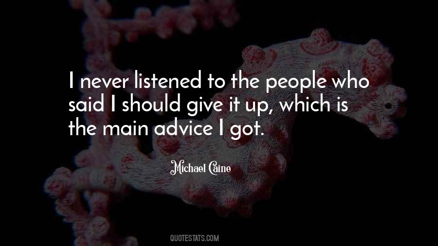 Michael Caine Quotes #218276