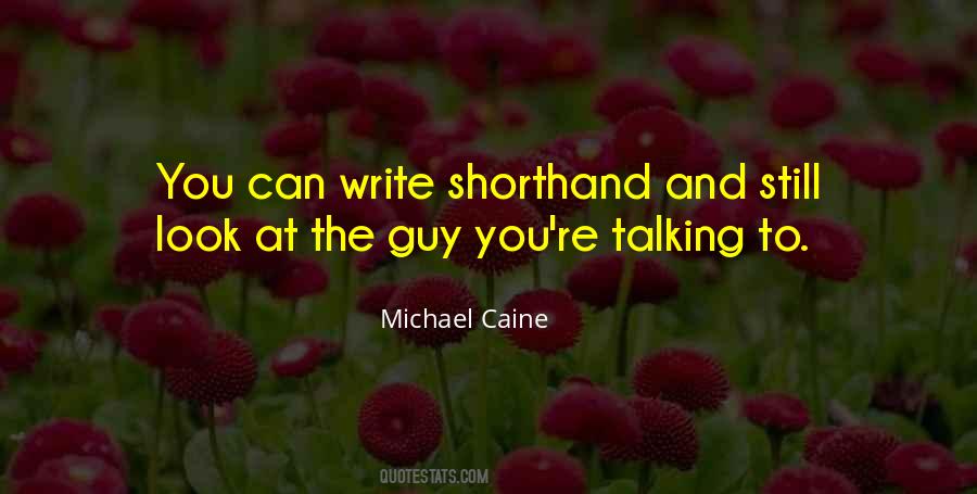 Michael Caine Quotes #291847