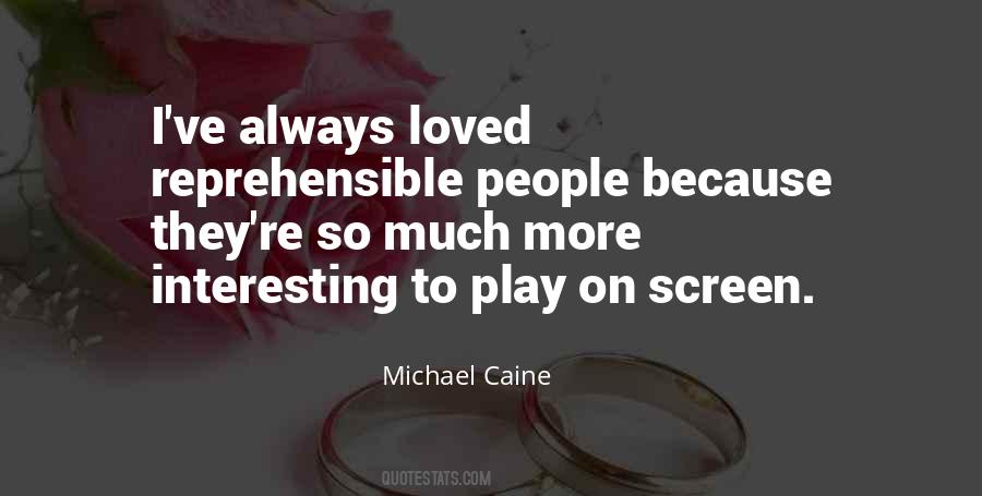 Michael Caine Quotes #67506