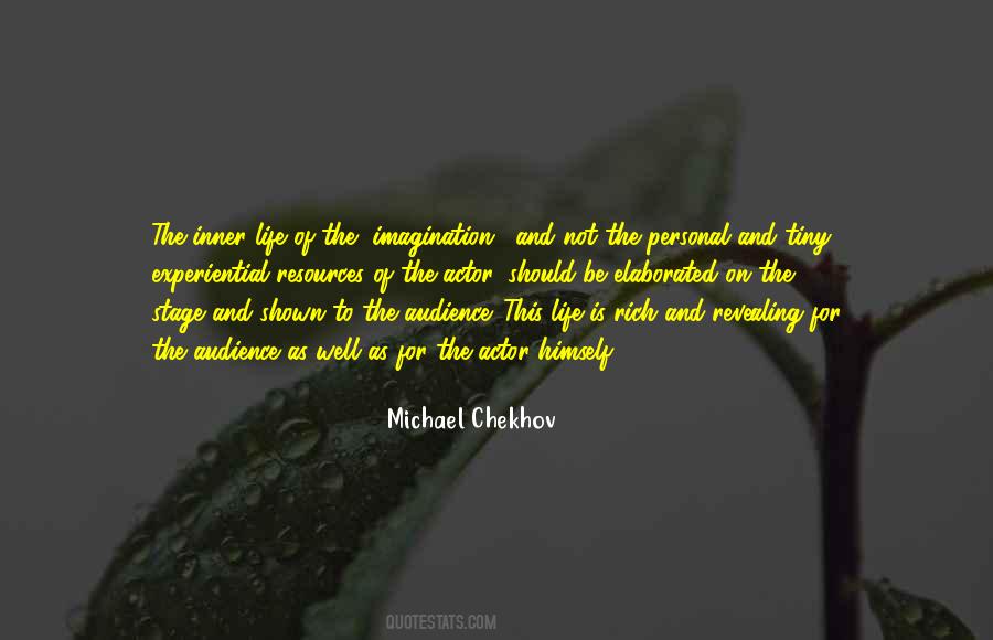 Michael Chekhov Quotes #1526153