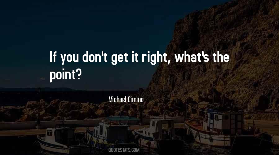 Michael Cimino Quotes #1528574
