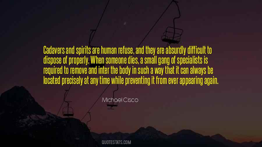 Michael Cisco Quotes #1316512