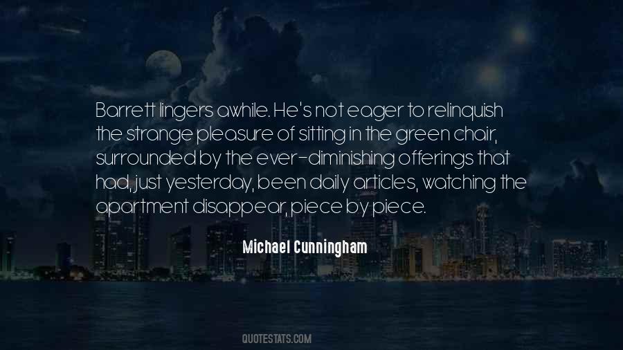 Michael Cunningham Quotes #1003388