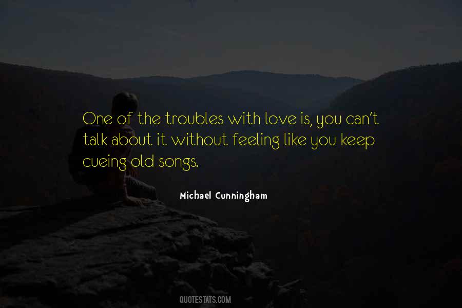 Michael Cunningham Quotes #995499