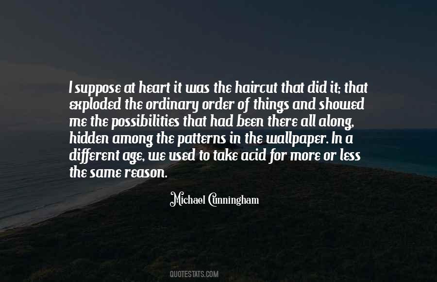 Michael Cunningham Quotes #998834