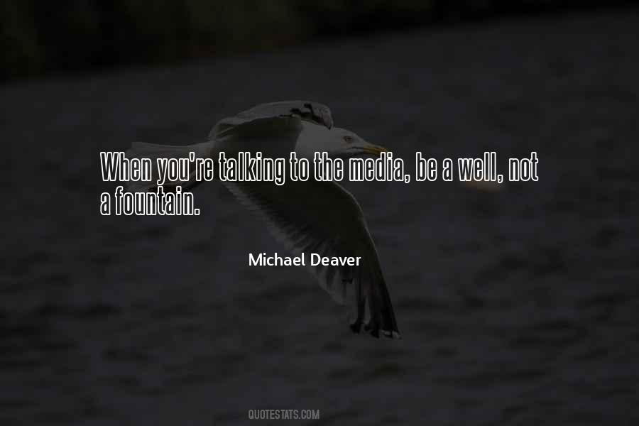 Michael Deaver Quotes #266881