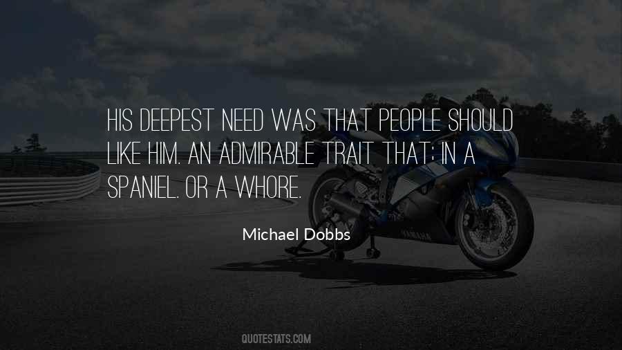 Michael Dobbs Quotes #1318210
