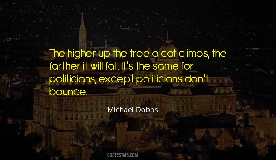 Michael Dobbs Quotes #1605767