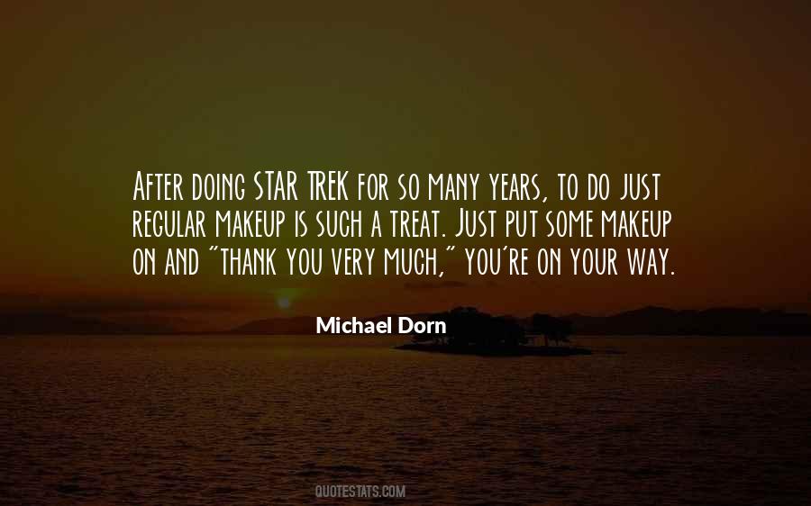 Michael Dorn Quotes #944261