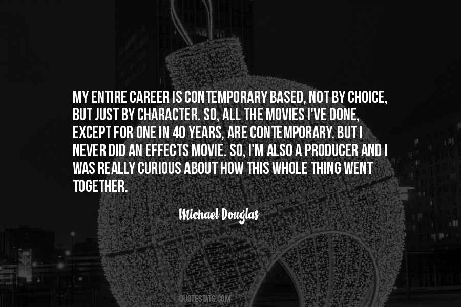 Michael Douglas Quotes #1157955