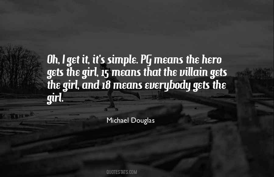 Michael Douglas Quotes #654301