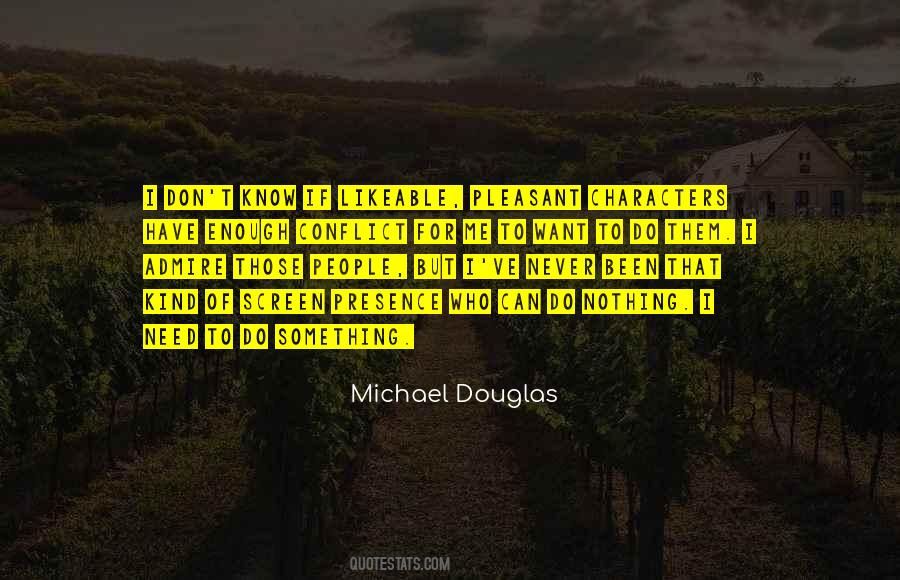 Michael Douglas Quotes #686400