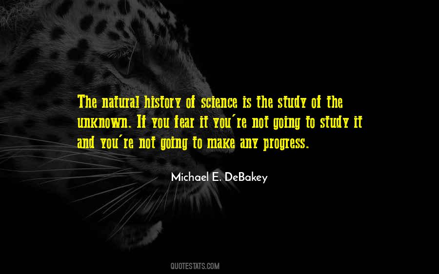 Michael E Debakey Quotes #343163