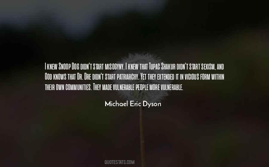 Michael Eric Dyson Quotes #1381308