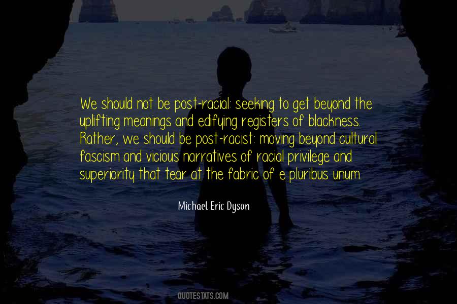 Michael Eric Dyson Quotes #489157