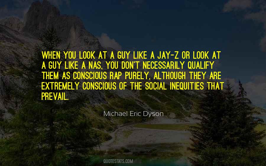 Michael Eric Dyson Quotes #545435