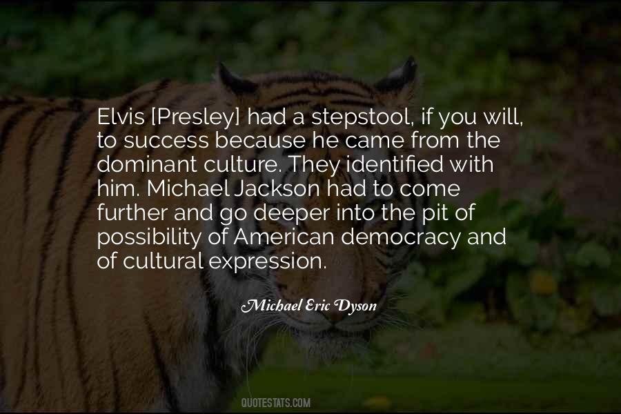 Michael Eric Dyson Quotes #61594