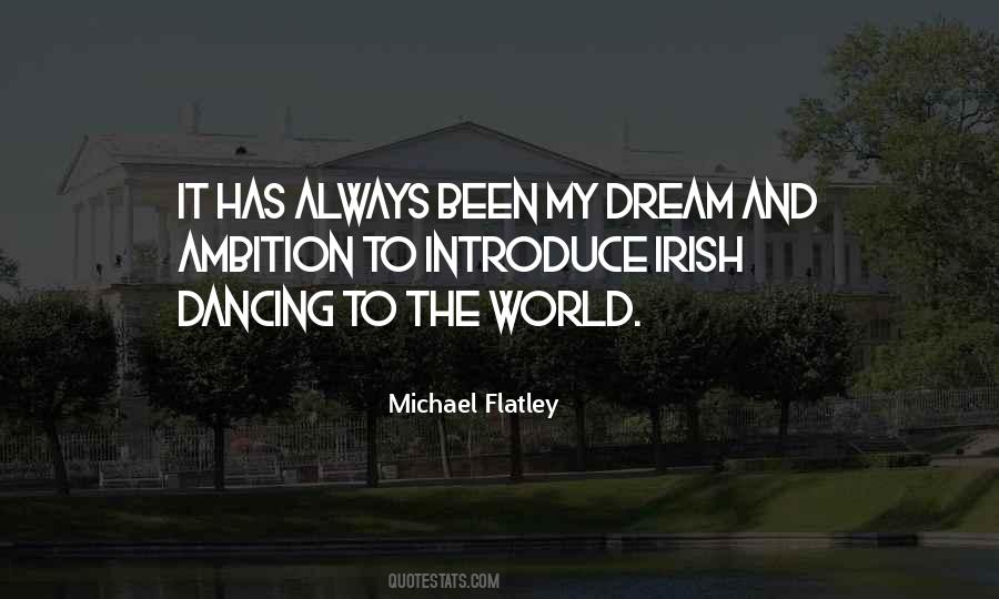 Michael Flatley Quotes #1646783