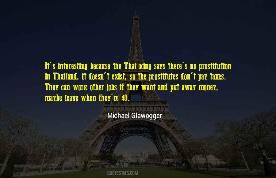 Michael Glawogger Quotes #1634327