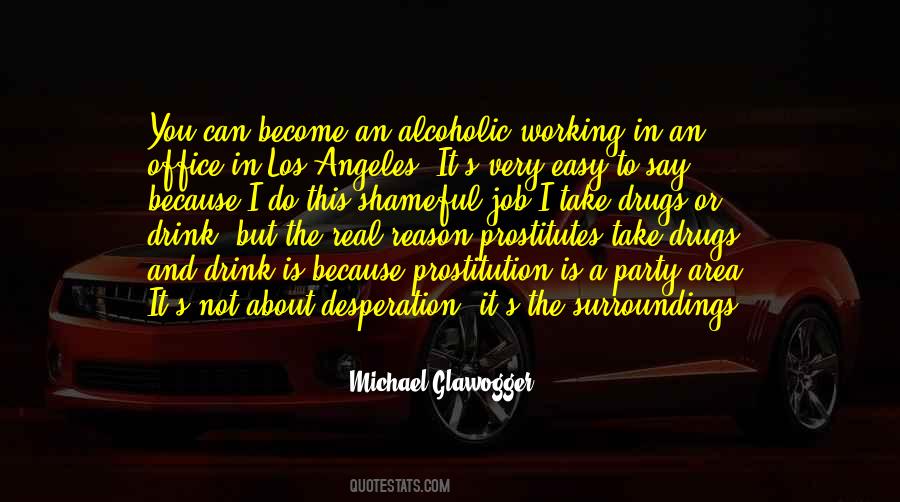 Michael Glawogger Quotes #849067