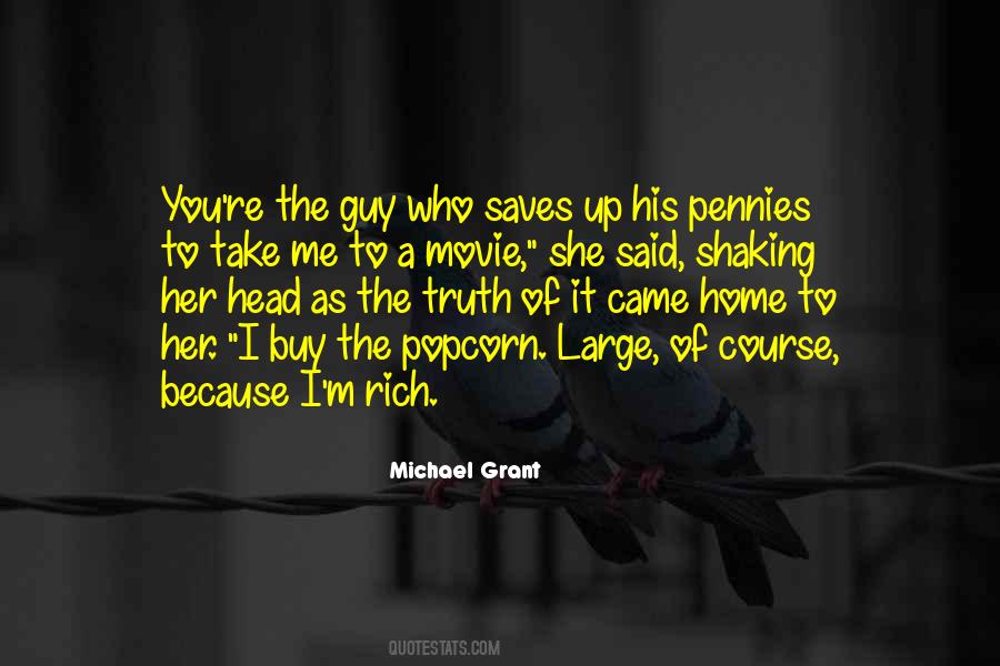 Michael Grant Quotes #139527