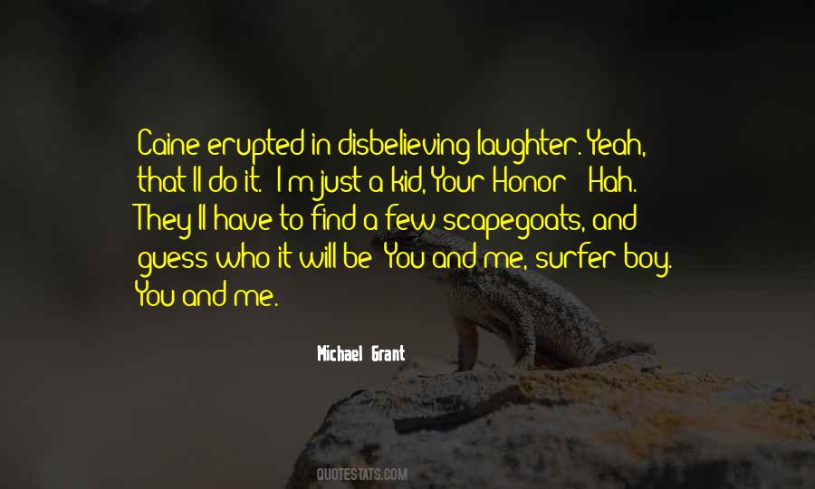 Michael Grant Quotes #180809