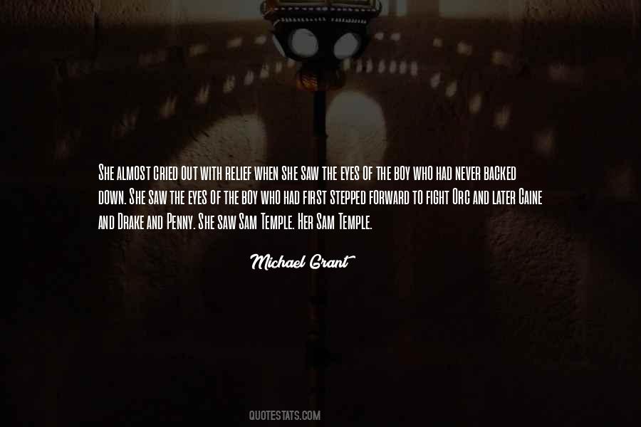 Michael Grant Quotes #28480