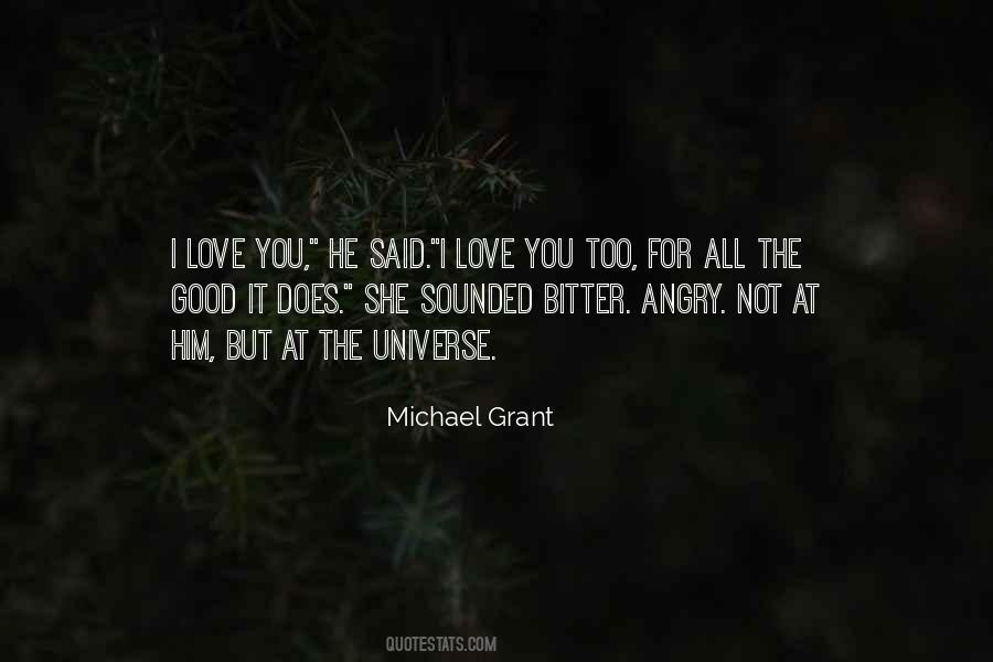 Michael Grant Quotes #374916