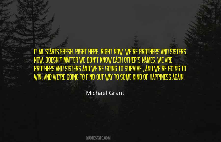 Michael Grant Quotes #405947