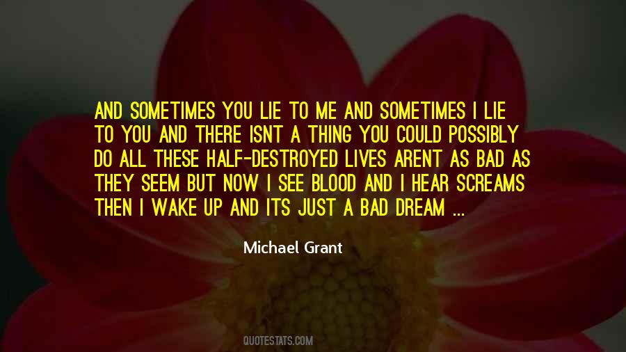 Michael Grant Quotes #467597