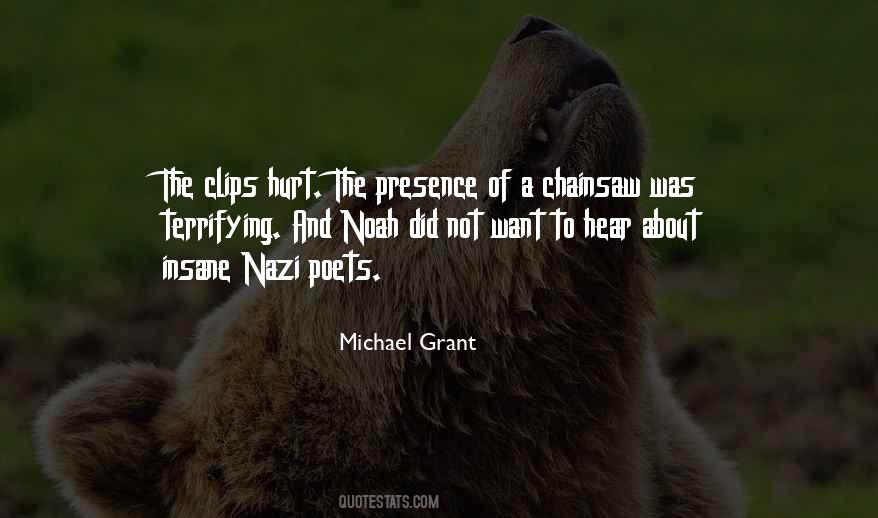 Michael Grant Quotes #481902