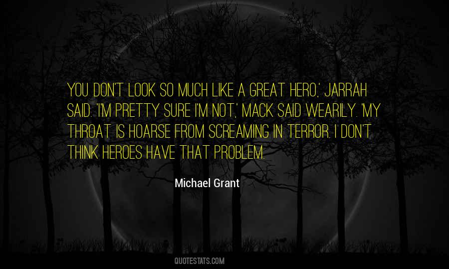 Michael Grant Quotes #526999